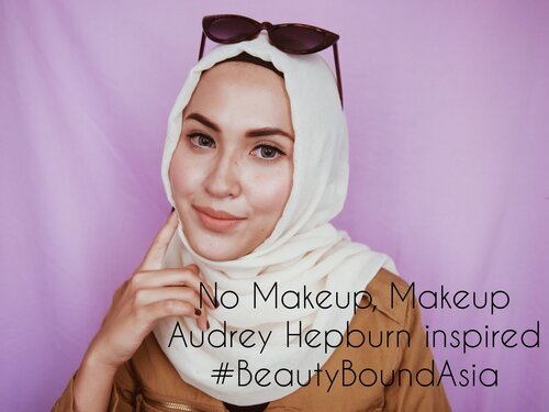 No Makeup, MakeUp (Audrey Hepburn Inspired) #BeautyBoundAsia - YouTube