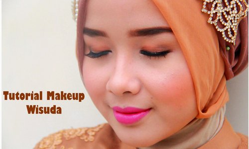Tutorial Makeup Wisuda | Mutia Yulita - YouTube