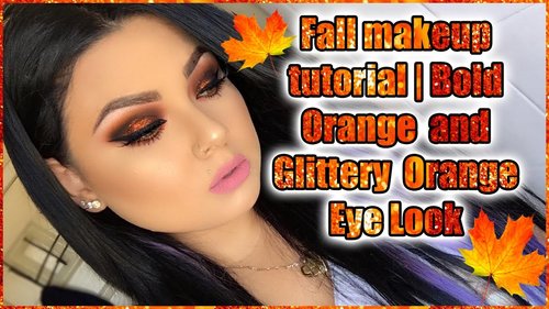 ððFall makeup tutorial | Bold Orange  and Glittery  Orange Eye Lookðð - YouTube