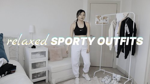Relaxed & sporty outfits - YouTube