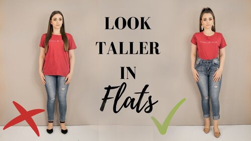 HOW TO LOOK TALLER IN FLAT SHOES // 8 Tips to look taller without heels - YouTube