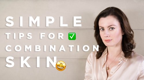 Simple Tips For Combination Skin | Dr Sam Bunting - YouTube