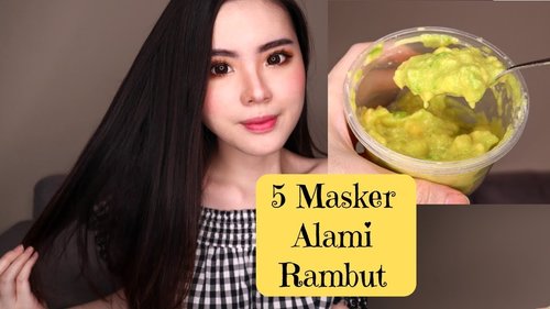 5 Masker Alami untuk Rambut Rusak, Kering, Bercabang (Murah + Ampuh) - YouTube