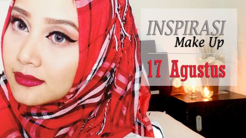 Inspirasi Make Up 17 Agustus Hari Kemerdekaan Indonesia | Linda Kayhz - YouTube