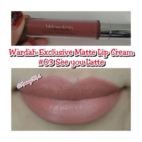 Wardah Exclusive Matte Lip Cream #03 See You Latte fom @wardahbeauty #selfpotrait #myselfandi #narcism #lipspotrait #wardahbeauty #wardahcosmetic #wardahexclusivemattelipcream #seeyoulatte #lipsticksaddict #lipsticksjunkie #makeupaddict #makeupjunkie #clozettedaily #clozetteid #beauty #makeup #fotd #lotd #fdbeauty #femaledaily