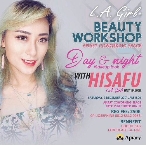 Hellow girls.. ..@lagirlindonesia & @apiary.coworking proudly present : "Day & Night Makeup Look" Beauty Workshop with ME (LA Girl Beauty Influencer) 💋.Saturday, 9 Desember 20171PM - 3.30 PM.Apiary Coworking SpaceLippo Puri Tower #09-01Puri Kembangan , Jakarta Barat...What are you waiting for?Come regist your name now..HTM 250K. Benefit : LA Girl Voucher & Goodie Bag..RSVP & Info Josephine 081283120053 / Anah 089659660089Don't miss it! LIMITED SEAT AVAILABLE !!!