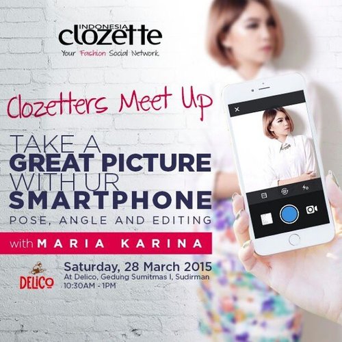 Now at #delico for Clozetters Meet Up "Take a Great Picture with ur Smartphone" with @mariakarinaa @hellosmithies @plopherz @clozetteid #smithiesxclozette #clozetteid