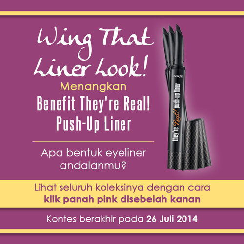 Ikuti Kontes dan Menangkan Benefit They’re Real! Push-up Liner!