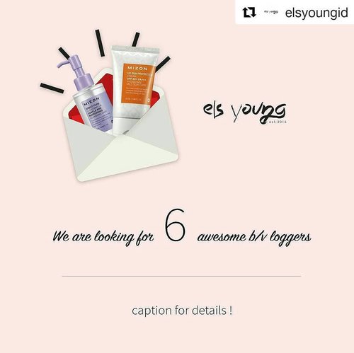 #Repost @elsyoungid with @repostapp・・・We are looking for 6 bloggers / vloggers that want to try our MIZON productsJust send your data via DM Name :Ig :Email :Blog / Youtube channel address :City :* skin types :We would love if you also repost this images and tag usDon't forget to tag your friends too with #eslyoung#elsyoungidAny questions? Just asked us via DM or LINE@ : @elsyoungYuk ikutan @auzola @irene_unarso @simplybeautyme#bloggerindonesia #review #clozetteid #beautybloggerid #elsyounggiveaway