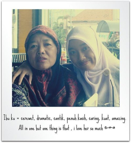 My Mom more than anything for me :')
#ClozetteID #MOMnME