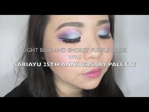 LIGHT BLUE AND SMOKEY PURPLE LOOK WITH SARIAYU 25TH ANNIVERSARY PALETTE - YouTubeFor sponsors/partnership/collaboration/endorsement/ makeup service, kindly email me at: muses.wonderland@yahoo.comSubscribe to my channel for beauty tutorials, tips & tricks and reviewand of course follow me:TWITTER: https://twitter.com/museswonderlandFB: https://www.facebook.com/museswonderland?ref_type=bookmarkIG: http://instagram.com/museswonderlandBLOG: http://www.museswonderland.com/
