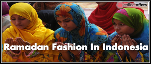 Ramadan Fashion Trends In Indonesia You Must Follow In 2018!