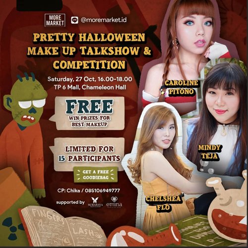 Join Makeup Competition &  Learn how to apply Pretty Halloween Makeup with@chelsheaflo @deuxcarls @mgirl83 ( Chelshea Flo, Caroline Pitono, Mindy Tedja )  by @eminacosmetics at @moremarket.idFREE entry only for 15 participants & Get a free goodiebag as participant! Prove that you are the best! 📆 Saturday, 27 October 2018⌚ 16.00 - 18.00📍 TP 6 Mall , Lt. 5 - Cameleon HallFore more information :WA : 085106949777 Line : jssicagrace--Organized by @moremarket.id 📆 26- 28 October 2018📍 @tunjungan_plaza - Cameleon Hall#moremarketchapter4 #makeupcompetition#halloween #halloweenmakeupcompetition #sbbevent #sbybeautyblogger #event #eventsurabaya #surabayaevent #halloweenmakeup #halloweenfun #halloweensurabaya #surabaya #clozetteid #beautynesiamember #bloggerceria #influencer #beautyinfluencer #influencersurabaya #surabayainfluencer #girls #tunjunganplaza #beautybloggerindonesia
