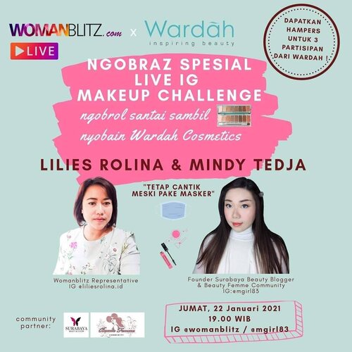 Mark your calendar because i'm going live with @womanblitz again and we have prizes for some lucky participants!Kami bakalan ngobrol-ngobrol seputar kepercayaan diri dan memancarkan kecantikan dari dalam diri sambil nyobain produk-produk dari @wardahbeauty_surabaya Ditemanin @liliesrolina.id perwakilan Dari womanblitz 🙂🙂🙂.So, catat jangan sampai lupaJumat , 22 Januari 2021Jam 7 malamLIVE IG di IG @womanblitz dan @mgirl83 .See Yaa#liveIGmakeupchallenge #liveigbeauty #wardahxwomanblitz #livemakeup #beautyliveIG #beautylivetalkshow #LIVEIG #viral #womanblitzIGLIVE #IGLIVE#clozetteid #sbybeautyblogger #BeauteFemmeCommunity