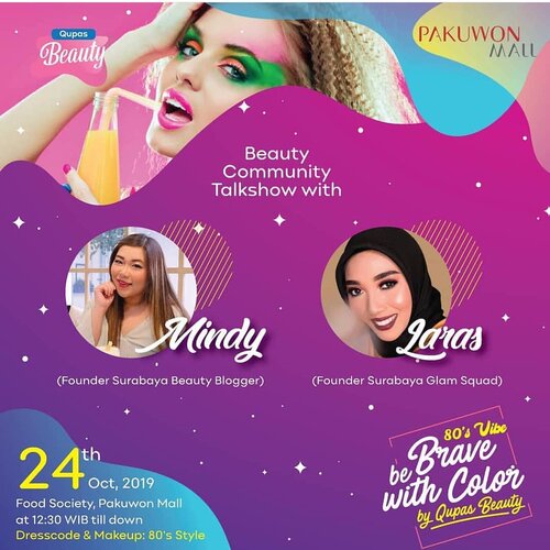 Hai beauties Surabaya!

Yuk seru-seruan berfaedah di event 80's Vibe Be Brave wit h Color! by Qupas Beauty

Jangan ngaku beauty enthusiast kalau kamu tak ikutan event #QupasBeauty dalam satu rangkaian #OktoberFest @PakuwonMallSBY

Well ada apa aja di event ini?
*Talkshow Beauty Community bersama:*
- Mindy Teja @mgirl83 founder Surabaya Beauty Blogger @sbybeautyblogger
- Laras @larasx founder Surabaya Glam Squad *Makeup Class with:*
La Tulipe Cosmetiques @latulipecosmetiques_

Ssstttt... event ini free tapi kuota terbatas, yah. Pastikan datang on time karena persediaan meals, voucher dan goodie bag juga terbatas

Sebelum kuota penuh yuk daftarkan dirimu dengan mengakses https://qup.as/80sVibe

Info lengkapnya pantengin Instagram @QupasBeauty

#event #eventgratis #beautyevent #surabaya #infoevent #infoeventsurabaya #surabayainfo #infosurabaya #clozetteid #sbybeautyblogger #bloggerindonesia #bloggerceria #indobeautysquad #bloggerperempuan #influencers #influencersurabaya #beautyinfluencer #beautybloggerid #beautybloggerindonesia #surabayablogger #surabayainfluencer