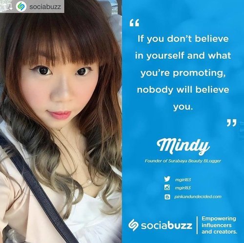 Repost from @sociabuzz @TopRankRepost #TopRankRepost "If you don't believe in yourself and what you're promoting, nobody will believe you." - Mindy (@mgirl83)

#influencer #blogger #bblogger #bbloggerid #indonesianblogger #surabayablogger #clozetteid #clozettedaily #lifestyle #beautyblogger #lifestyleblogger #sbybeautyblogger #girl #asian #bloggerceria #bloggerceriaid #indonesianbeautyblogger #indonesianlifestyleblogger #surabayabeautyblogger #surabayalifestyleblogger #ombrehair #ombrehairdontcare #sociabuzz #quote #believeinyourself