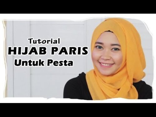 Tutorial Hijab - Cara Memakai Jilbab Paris Untuk Pesta - YouTube