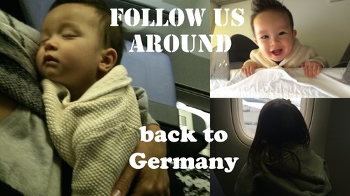 Follow us around - back to Germany 