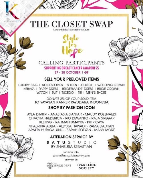 Just got an invitation to join this event 💜
It's your opportunity to sell your preloved bridal items. By selling your unused items, 2% of your item sold will be donated to breast cancer foundation: Yayasan Kanker Payudara Indonesia (YKPI)
For more info or joining this event: curator@mysparklingsociety.com with subject The Closet Swap 2016
•
•
•
#clozetteID #kanker #kankerpayudara #YKPI #breastcancer #cancer #market