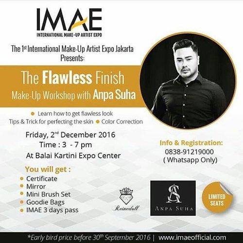 Don't miss the 1st International Make-Up Artist Expo in Indonesia (IMAE) 2-4 December 2016, Kartika Expo Balai Kartini Jakarta. Follow @imaeofficial for updates and information. You can shop, learn, watch and meet your favorite makeup artist
.
@anpasuha still my best 😍😍 wish me luck to meet him 😇😇😇
.
#RoadtoIMAE #muajakarta #imae2016 #imae2016#makeupexpojakarta #IMAEmakeupworkhop#winIMAEmakeupworkshop