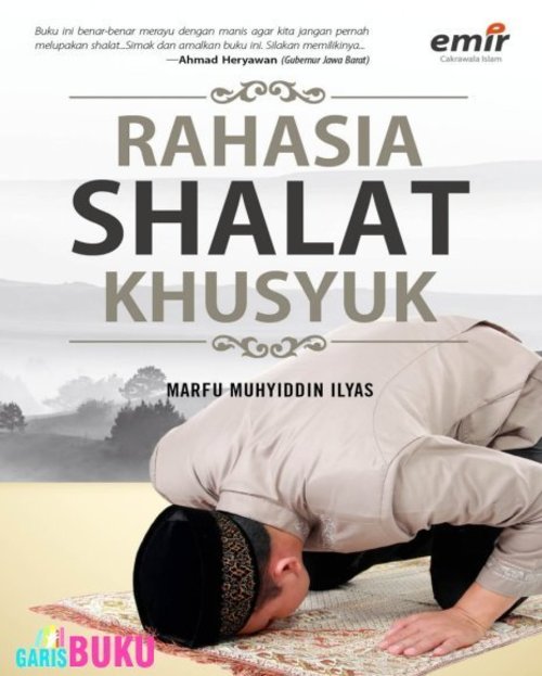 Rahasia Shalat Khusyuk Buku Rahasia Shalat Khusyuk Oleh Marfu Muhyiddin Ilyas  https://ello.co/tokobukuonline/post/m6goxjfprgw3xru0k7eobg