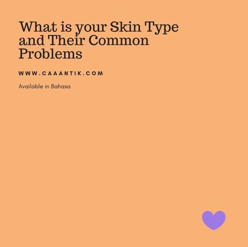 What is your skin type and their common problems?
.
On the blog now! Click on Caaantik at linktree on my bio to read in Bahasa. 😊
.
Here I wrote about many skin types and way to identify them. Also I add some common problems based on your skin type.
.
Of course there are problems that occurs not based on your skin type. On this issue, I suggest you to talk with dermatologist. .
However, this is a basic skin type understanding and their common problems that happen. Hopefully it helps you to find your skin type. 🤩
.
#clozetteid #starclozetter #skincare #beauty #skintype #skinproblems #skincareregime #caaantikbeautyblog #caaantik #skincarejunkie #bblogger