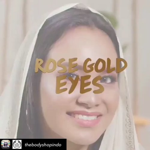 Repost from @thebodyshopindo using Neutral smoky eye? sudah biasa! Saatnya tampil beda dengan riasan mata rose gold yang glam tapi tetap manis. Rose Gold Eyes look ini pas banget untuk jadi inspirasi make-up halal bihalal nanti!Yuk, ikuti tutorial a la #TBSBeautyBae @btariskr :)