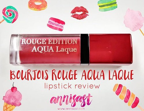 "Because lipstick is just as addictive as sweet treats." 🍭🍫🍰🍬🍭🍫🍰🍬 Read @mrswynnz's review of this rouge aqua laque on my blog annisast.com! 💋💄💋 #clozetteid #makeup #beauty #bourjoisrougeedition