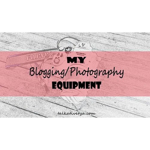 As a blogger, taking great photos means a lot of efforts. Here are the equipment I use to take photos for my blog. 
Http:/talkativetya.com/2015/07/my-blogging-photography-equipment.html

#talkativetya #bbloggers #bbloggerid #beautyblogger #ibb #indonesianbeautyblogger #beautybloggerindonesia #clozette #clozetteid #photography #blogging #camera #bblogid #japan #fujifilm #fujifilmcamera #fujifilmhs55