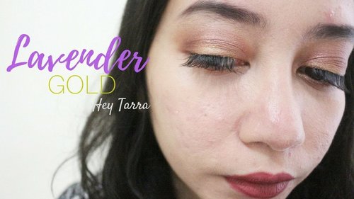 Lavender Gold Eye | Hey Tarra - YouTube