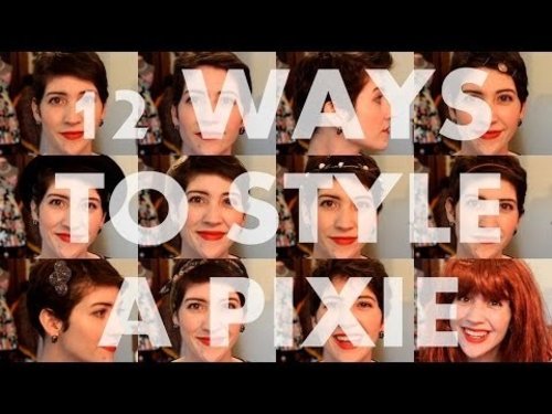 12 WAYS TO STYLE A PIXIE - YouTube