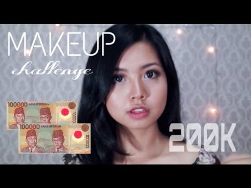 200K MAKEUP CHALLENGE | Feranikafe (Bahasa Indonesia) - YouTube