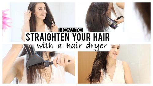 How to straighten your hair with hair dryer - YouTube