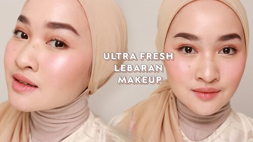 ULTRA FRESH & GLOWY LEBARAN MAKEUP TUTORIAL ! | Kiara Leswara - YouTube