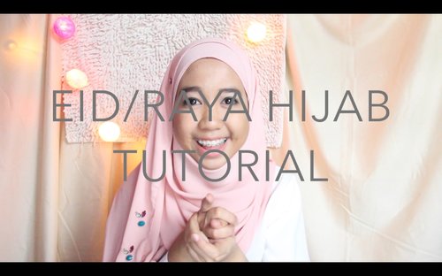 Eid/Raya Hijab Tutorial - YouTube