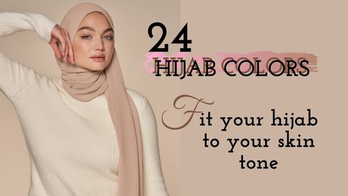 Best 24 Hijab Colors (names) For your Skin Tone /  24 ÙÙÙ Ø§ÙØ­Ø¬Ø§Ø¨ Ø§ÙÙÙØ§Ø³Ø¨Ø© ÙÙÙ Ø¨Ø´Ø±Ø© - YouTube