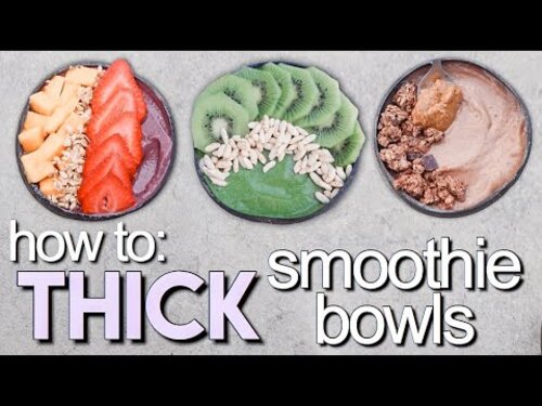 how to make THICK SMOOTHIE BOWLS + 3 recipes - YouTube