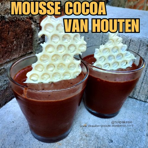 Resep + Tutorial Mousse Cocoa Van Houten