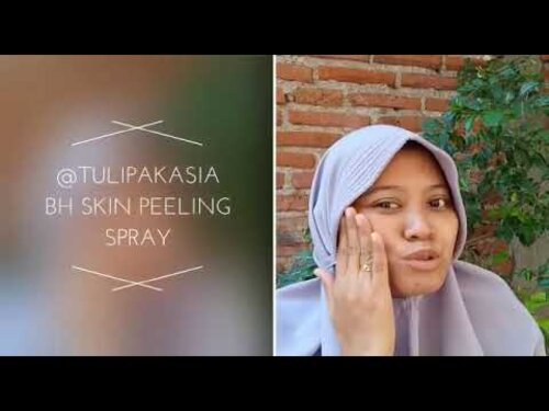 REVIEW BH SKIN PEELING SPRAY - YouTube#clozetteid