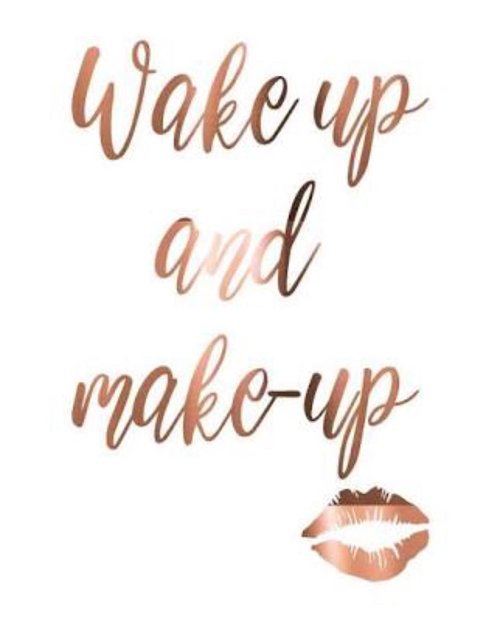 #wakeupandmakeup 
#makeupquote 
#makeup 
#quote 
#quotes
#quotestoliveby 
#clozette 
#clozetteid