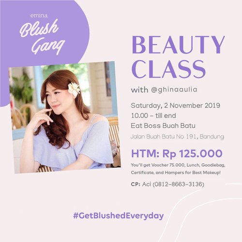 Yay! I’m so happy to share with you : I’m collaborating with @eminacosmetics to held a beauty class 🥰♥️ Save the date and let’s play together at Emina Beauty Playground ✨______📅 : Sunday, November 2nd 2019 ⏰ : 10.00 - till end📍 : @eatboss Buah Batu, Bandung______For IDR 125.000, you’ll get: - Makeup kit for practice- Lunch- Emina’s goodiebag- Certificate- Voucher IDR 75.000 for Emina’s Product- and Hampers for Best Makeup 😍______Let’s spend the weekend together and have fun~ Can’t wait to see you everyone! 🤗♥️👋🏻For contact person: Achi - 081286633136...#eminaxghinaaulia #eminacosmetics #eminaplayground #eminacosmeticsbandung #beautyclass #makeupclass #bandungbeautyclass #eminabeautyclass #kelasmakeup #borntoneloved #bandungbeautyblogger #clozetteid #beauty #makeup #beautybloggerindonesia