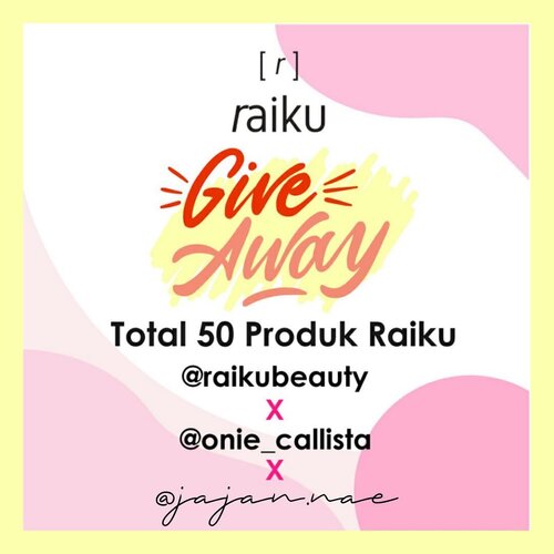 [GIVEAWAY] 🎉@raikubeauty x @onie_callista x @jajan.naeHi guys! 😍Aku, @raikubeauty dan influencer lainnya mau ngadain giveaway dengan total hadiah 50 orang pemenang nihh! Cara nya gampang banget!- Rules: 1. Pastikan akun kamu jangan diprivate 2. Follow @jajan.nae, @raikubeauty & @onie_callista 3. Comment “I want ... (nama produk yang kamu mau, beserta shade nya kalo ada) dengan hastag #raikuxjajannae .4. Mention 3 teman kamu, ajak ikut giveaway ini. Kalian boleh comment berkali - kali dengan teman yang berbeda. 5. Aktif di instagram @raikubeauty, @onie_callista dan @jajan.nae 😀 Semakin kamu kenotice, kesempatan menang km makin besar! Giveaway ini berlangsung dr tanggal 01 April 2020 sampai 12 April 2020Pengumuman pemenang akan di share di IG @onie_callista.Goodluck! 💕.#raikubeauty#raikuid#raikugiveaway#raikuxoniecallistaGA#raikuxjajannae ..#bloggerpekanbaru #pkubeautyblogger #bloggerperempuan#giveawayhunter #giveawayindo #infogiveaway #giveawayindonesian  #giveawayskincare #kuisberhadiah #giveawaymakeup #giveawayalert #giveawayindonesia  #giveawaypekanbaru #clozetteid