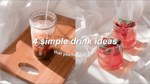 4 simple drink ideas that you need to try !! - YouTube