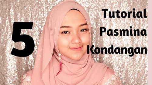 5 hijab pasmina tutorial KONDANGAN cantik - YouTube