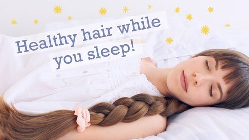 PROTECTIVE SLEEP HAIRSTYLES! Haircare tips for healthy & beautiful hair! - YouTube