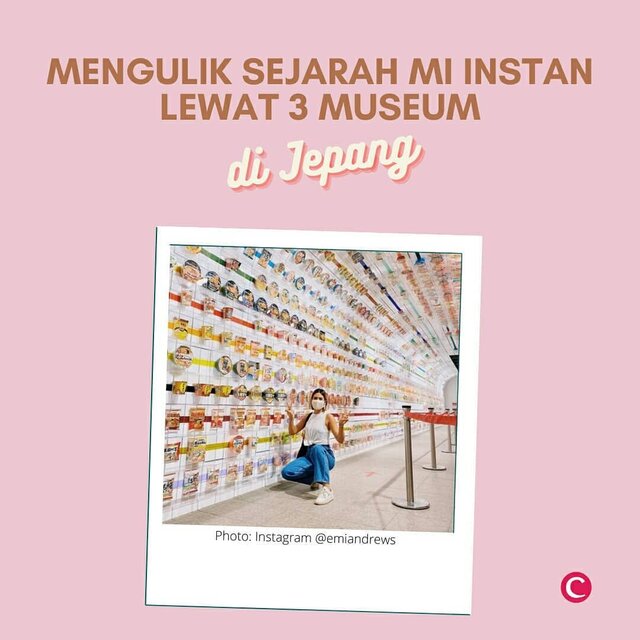 Enak, mudah dibuat, harganya terjangkau, merupakan beberapa alasan mi instan banyak disukai, bukan hanya oleh anak kost, tapi juga semua orang. :p Eits, tapi jangan ngaku sebagai fans berat mi instan kalau belum berkunjung ke 3 museum di Jepang berikut ini. Swipe dan cek artikel berikut untuk baca lebih lanjut, ya http://bit.ly/MuseumMiInstan (link di bio).📷 @emiandrews @nu.inazawa @anjouclever @findyouryokohama_japan#ClozetteID #ClozetteIDCoolJapan #ClozetteXCoolJapan