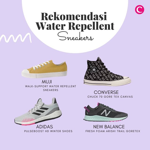 Nggak mau jalan pas hujan karena takut sneakers basah? Pasti belum kenalan dengan sneakers dengan teknologi water repellent yang satu ini, deh. Pecinta canvas sneakers, bisa coba Muji Walk Support Water Repellent dengan model low top atau Converse Chuck 70 GORE TEX dengan model high top. Bagi penyuka running shoes, bisa pilih Adidas Pulsebost HD Winter yang punya sol anti licin atau New Balance Fresh Foam Arishi Trail Goretex dengan midsole yang dirancang nyaman saat digunakan bahkan di permukaan yang bergelombang.
.
Kamu pilih yang mana, Clozetters?
.
📷 @converse_id @mujiindonesia @adidasindonesia @newbalance
#ClozetteID #ClozetteXCoolJapan #ClozetteIDCoolJapan #WaterRepellentShoes #MujiShoes #Muji #Adidas #ConverseChuck70