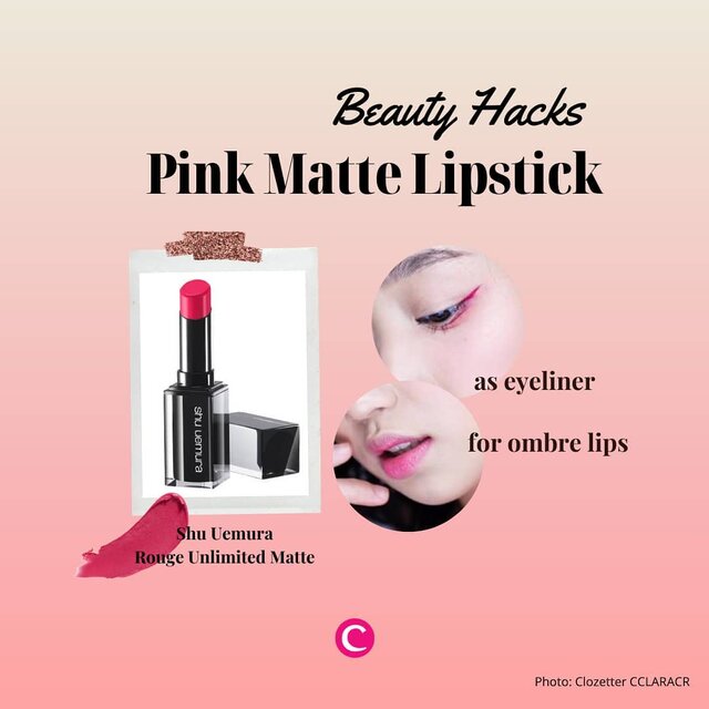 Enggak semua orang cukup pede menggunakan lipstick berwarna pink cerah untuk sehari-hari. Supaya lebih wearable, lipstick pink cerah juga bisa digunakan sebagai eyeliner tipis atau digunakan dengan cara ombre, lho. Namun pastikan lipstick yang digunakan mempunyai tekstur creamy dengan hasil akhir matte supaya lebih tahan lama dan enggak mudah smudge. Salah satu rekomendasi dari Clozette adalah @shuuemura Rouge Unlimited Matte shade pk354..#ClozetteID #ClozetteIDCoolJapan #ClozetteXCoolJapan #ShuUemura #JapaneseLipstick #MatteLipstick #PinkLipstick #BeautyHacks #Hacks